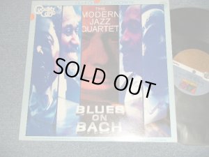 画像1: MJQ MODERN JAZZ QUARTET- BLUES ON BACH (Ex/MINT- STOFC, STOBC) / 1974 US AMERICA ORIGINAL "QUADRAPHONIC QUADRA DISC / 4 Channel Disc"  Used LP 