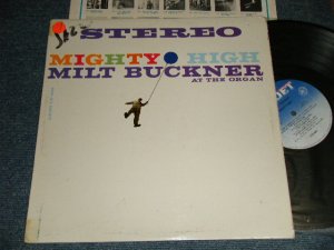 画像1: MILT BUCKNER - MIGHTY HIGH (Ex++/Ex++ Looks:Ex+ STOFC, STOBC, WOFC)  /  US AMERICA  RE-PRESS "BLUE Label" Used LP