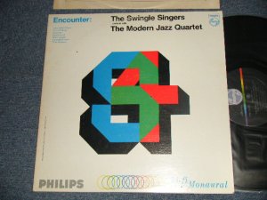 画像1:  THE SWINGLE SINGERS perform with The MODERN JAZZ QUARTET - ENCOUNTER (MINT-/MINT-) / 1967 US AMERICA ORIGINAL MONO Used  LP