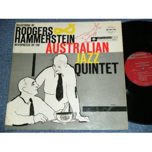 画像: THE AUSTRALIAN JAZZ QUARTET - SELLECTIONS OF RODGERS & HAMMERSTEIN / 1957 US ORIGINAL MAROON Label MONO LP  