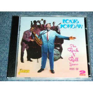 画像: LOUIS JORDAN - THE ROCK 'N' ROLL YEARS 1955-58  / 2011 UK CZECH REPUBLIC Brand New  SEALED 2CD 