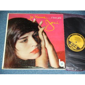 画像: JONI JAMES - JE T'AIME (I LOVE YOU) ( Ex+.Ex-/Ex+++ ) / 1958 US ORIGINAL YELLOW LABEL MONO LP