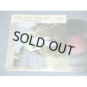 画像: DEIRDRE O'CALLAGHAN - FOLK SONGS FROM ERIN  / 1950's?  US ORIGINAL  MONO  Used LP