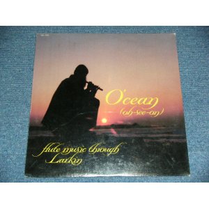 画像: LARKIN' O'CEAN - FLUTE MUSIC THROUGH / 1979 US AMERICA ORIGINAL Brand New SEALED LP 