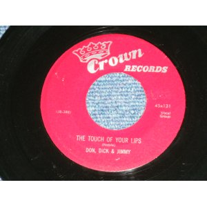 画像: DON,DICK & JIMMY - THE TOUCH OF YOUR LIPS  / 1955 US ORIGINAL Used 7"Single