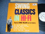 画像: GEORGE WILLIAMS and His ORCHESTRA - SWING CLASSICS IN HI-FI   / 1959 US America ORIGINAL WHITE LABEL PROMO  MONO Used  LP