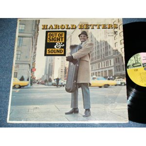 画像: HAROLD BETTERS - OUT OF SIGHT & SOUND  / 1966 US AMERICA ORIGINAL MONO  Used  LP 