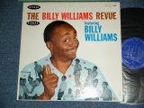 画像: BILLY WILLIAMS - THE BILLY WILLIAMS REVUE featuring  ( Ex,Ex++/Ex+++) / 1960  US AMERICA ORIGINAL STEREO Used LP  