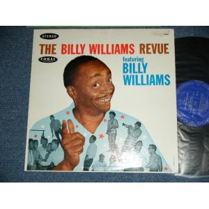 画像: BILLY WILLIAMS - THE BILLY WILLIAMS REVUE featuring  ( Ex,Ex++/Ex+++) / 1960  US AMERICA ORIGINAL STEREO Used LP  