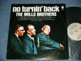 画像: The MILLS BROTHERS - NO TURNIN' BACK  ( Ex++/Ex++ ) /  1971 US AMERICA ORIGINAL Used LP 