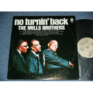 画像: The MILLS BROTHERS - NO TURNIN' BACK  ( Ex++/Ex++ ) /  1971 US AMERICA ORIGINAL Used LP 