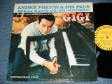 画像: ANDRE PREVIN and His PAL ( SHELLY MANNE & RED MITCHELL )  - "GIGI"  / 1958 US AMERICA ORIGINAL "YELLOW Label" MONO Used LP 