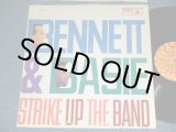 画像: TONNY BENNETT & COUNT BASIE - STRIKE UP THE BAND (Ex+/Ex++)  / 1963 US ORIGINAL STEREO Used LP  