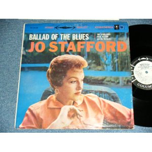 画像: JO STAFFORD - BALLAD OF THE BLUES ( Ex/Ex++) / 1959 US AMERICA ORIGINAL "White Label PROMO" STEREO Used LP 