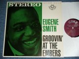 画像: EUGENE SMITH - GROOVIN' AT THE EMBERS (MINT-/MINT-) /   US REISSUE Used LP 