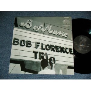 画像: BOB FLORENCE  -  MEET THE BOB FLORENCE TRIO   / 1970's US REISSUE Used  LP 