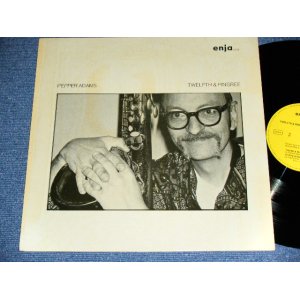 画像: PEPPER ADAMS - TWELFTH & PINGREE  ( Ex+++/MINT-) / 1975  WEST GERMANY ORIGINAL Used LP 