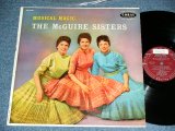 画像: THE McGUIRE SISTERS -  MUSICAL MAGIC ( Ex+++/Ex+++ Looks:Ex++ )  / 1957  US ORIGINAL MONO Used LP