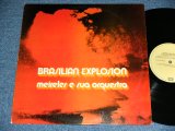 画像: MEIRELER E SUO ORQUESTRA ( BRAZILIAN POP BOSSA ORCHESTRA ) - BRAZILIAN EXPLOSION ( Ex+++/MINT-) / 1994 BRAZIL ORIGINAL Used LP 