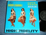 画像: DAVID CARROLL and his ORCHESTRA -   LET(S DANCE AGAIN! ( Ex++/Ex+++ )  / 1960  US AMERICA ORIGINAL MONO Used  LP 