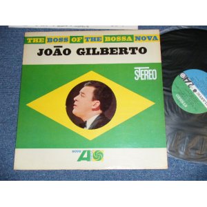 画像: JOAO GILBERTO   - THE BEST OF THE BOSSA NOVA ( Ex+/Ex+++,Ex++Looks:Ex+) / 1963 US ORIGINAL 1st Press "BLUE&GREEN Label" STEREO Used  LP 