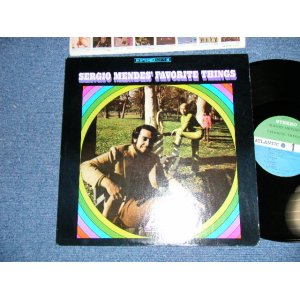 画像: SERGIO MENDES - SERGIO MENDES' FAVORITE THINGS ( GREEN & BLUE Label : Matrix # A)ST-A-671203-A/B)ST-A-671204-A : Ex+++/Ex+++)  / 1968 US AMERICA ORIGINAL STEREO Used LP 