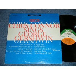 画像: CHRIS CONNOR - SINGS GEORGE GERSHWIN  ( Ex+/Ex++)/ 1966 US AMERICA ORIGINAL STEREO  Used LP 