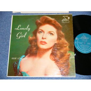 画像: JULIE LONDON - LONELY GIRL ( Ex+++  Ex+/Ex+++  ) / 1956 US AMERICA ORIGINAL "TURQUOICE GREEN Label" MONO Used  LP 