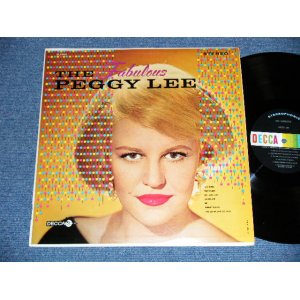 画像: PEGGY LEE - THE FABULOUS PEGGY LEE  ( Ex+++,Ex++/Ex+++) / 1964 US AMERICA ORIGINAL STEREO Used   LP