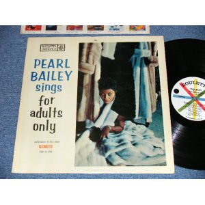 画像: PEARL BAILEY - SINGS FOR ADULTS ONLY (  Ex/Ex++ Looks:Ex+) / 1959 US AMERICA "1st Press WHITE With Colored Spokes Label"  MONO Used LP 