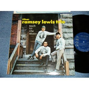 画像: RAMSEY LEWIS TRIO - BACH TO THE BLUES (Ex++/MINT-)   / 1964 US AMERICA ORIGINAL  STEREO Used LP