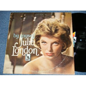 画像: JULIE LONDON - BY MYSELF ( Ex/Ex+ )  /1967? US AMERICA ORIGINAL "2nd Press Color Logo Label" Used LP