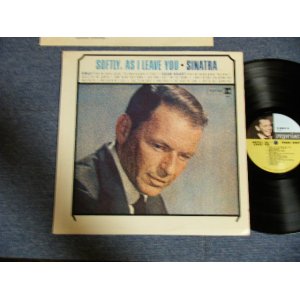 画像: FRANK SINATRA -  SOFTLY,AS I LEAVE YOU  ( Ex++/Ex+++ ) / 1964 US AMERICA  ORIGINAL "CUSTOM LABEL Design"  MONO Used  LP 