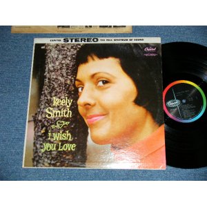 画像: KEELY SMITH - I WISH YOU LOVE ( Ex+/Ex+++ )  / 1959 US AMERICA ORIGINAL"BLACK with RAINBOW CAPITOL logo on LEST SIDE Label"  STEREO Used LP