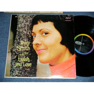 画像: KEELY SMITH - I WISH YOU LOVE ( Ex/Ex+++ )  / 1959 US AMERICA ORIGINAL"BLACK with RAINBOW CAPITOL logo on LEST SIDE Label"  MONO Used LP