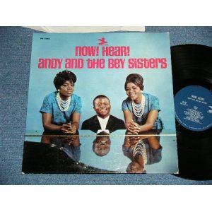 画像: ANDY and The BEY SISTERS - NOW! HEAR  ( Ex++/Ex+++ Looks:Ex++)  / 1964 US AMERICA ORIGINAL "PROMO" MONO Used LP