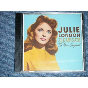 画像: JULIE LONDON -   SILK AND SATIN : THE RARE SONGBOOK ( SEALED ) / 2013 US AMERICA  "BRAND NEW SEALED"  CD