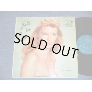 画像: JULIE LONDON - JULIE IS HER NAME ( DEBUT ALBUM )( Matrix # B-D9/A-D3 ) (VG+++//Ex++ :) / 1956 US AMERICA ORIGINAL MONO "1st Press LIBERTY Credit Front Cover""1st Press Glossy Jacket " "2nd Press BACK Cover" "1st PRESS Turquoise Color LABEL" Used LP  