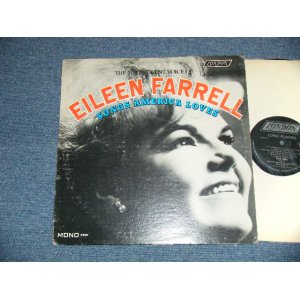 画像: EILEEN FARRELL - THE MAGNIFICENT VOICE OF : SONGS AMERICAN LOVES  ( Ex++/Ex+++,Ex+ EDSP)   / MID 1960's US AMERICA ORIGINAL MONO Used LP