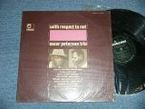 画像: OSCAR PERERSON - WITH RESPECT TO NAT ( NAT KING TRIBUTE ALBUM ) ( MINT-/Ex+++ Looks:MINT- ) / 1966 US ORIGINAL STEREO Used LP