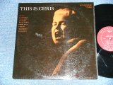 画像: CHRIS CONNOR -THIS IS CHRIS ( Ex++,Ex+/Ex++ Looks: Ex  ) / 1955 US AMERICA ORIGINAL 1st press "Maroon Label" MONO Used LP 