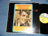 画像: DEAN MARTIN -  SPMEWHERE THERE'S A SOMEONE  ( Ex+/MINT-  BB)  / 1966  US AMERICA ORIGINAL   1st press "MULTI-COLOR Label" STEREO  Used LP