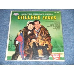 画像: EAST-WEST COLLEGIATE SINGERS - COLLEGE SONGS  ( SEALED)  / 1950's ?  US AMERICA ORIGINAL "BRAND NEW SEALED" LP