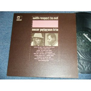 画像: OSCAR PERERSON - WITH RESPECT TO NAT ( NAT KING TRIBUTE ALBUM ) ( Ex++/MINT-) / 1966 US ORIGINAL MONO Used LP