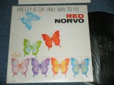 画像: RED NORVO - PRETTY IS THE ONLY WAY TO FLY  ( MINT-/Ex+++ Looks:Ex- ) / 1962   US AMERICA  ORIGINAL MONO  Used LP 