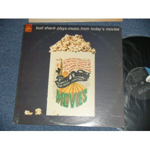 画像: BUD SHANK  - PLAYS MUSIC FROM TODAY'S MOVIES ( Ex+/Ex+++ )  / 1967 US AMERICA ORIGINAL MONO Used LP 