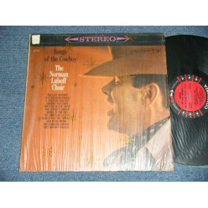 画像: The NORMAN LUBOFF CHOIR - SONGS OF THE COWBOY  ( Ex++/MINT- A-5:Ex++ )  / 1960's US AMERICA ORIGINAL "6YEYS Label" STEREO  Used LP 