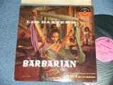 画像: ost LES BAXTER - BARBARIAN  (Ex++/MINT- EDSP)  / 1958 US AMERICA ORIGINAL Used LP  