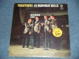 画像: The BUFFALO BILLS - TOGETHER! Recorded Live! (SEALED) / 1963  US AMERICA ORIGINAL MONO  "BRAND NEW SEALED" LP 