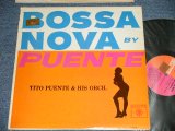 画像: TITO PUENTE and his ORCHESTRA  - BOSSA NOVA BY PUENTE (Ex++/Ex+++)  / 1962  US AMERICA ORIGINAL MONO Used LP 